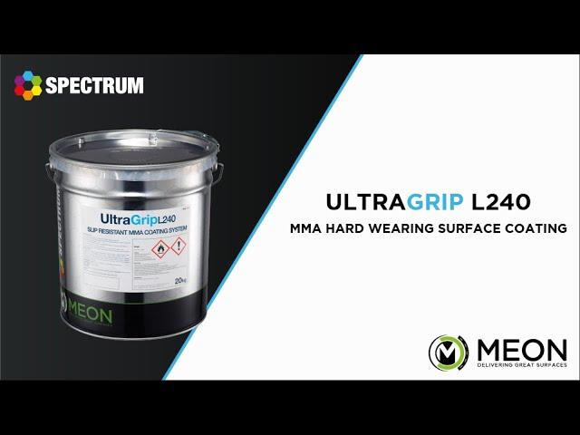 Product video | UltraGrip L240 MMA Hard wearing surface coating | Presented by Meon