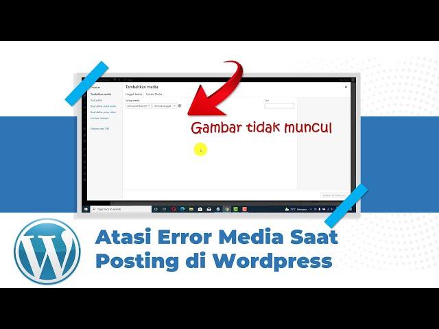 Wordpress error tidak bisa muncul gambar saat posting