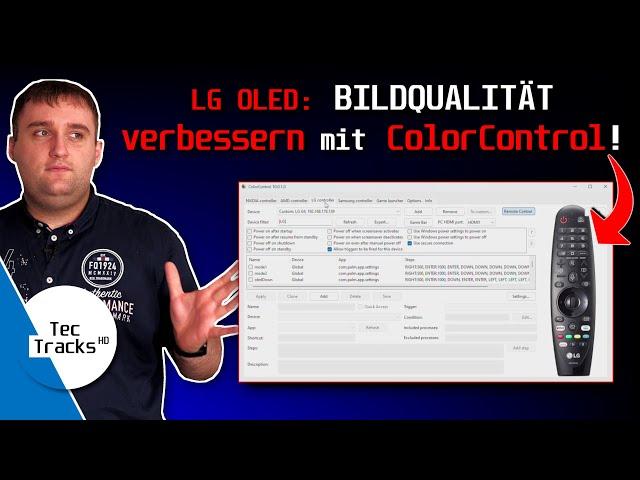 LG OLED: BILDQUALITÄT massiv VERBESSERN mit der "ColorControl"-App! | Tutorial