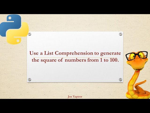 Using Python List Comprehension to generate the square of numbers from 1 to 100 - Python Beginners