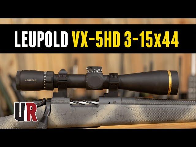 Leupold VX-5HD 3-15x44 Overview