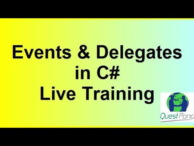 Events & Delegates in C# | C# Interview Questions | C# Interview Questions & Answers | C# Training