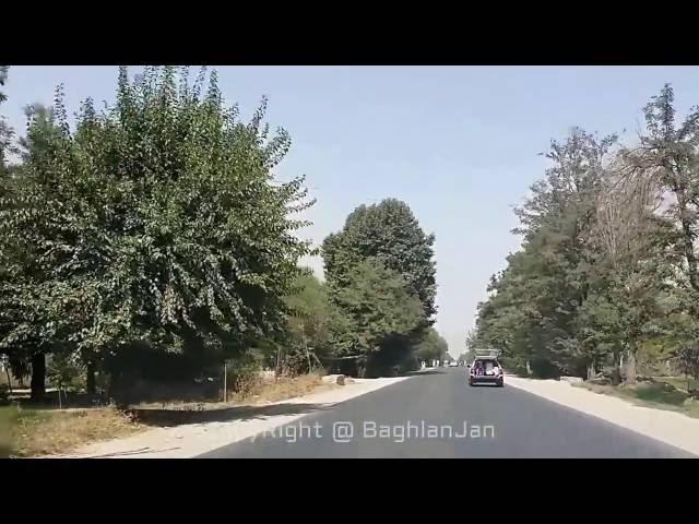 From Fabrica to Baghlan Markazi - Road to Baghlan - بغلان مرکزی - فابریکه قند