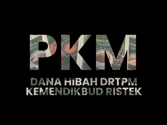 Kegiatan PKM  Dana Hibah DRTPM Kemendikbud Ristek Skema Pemberdayaan Kemitraan Masyarakat Tahun 2024