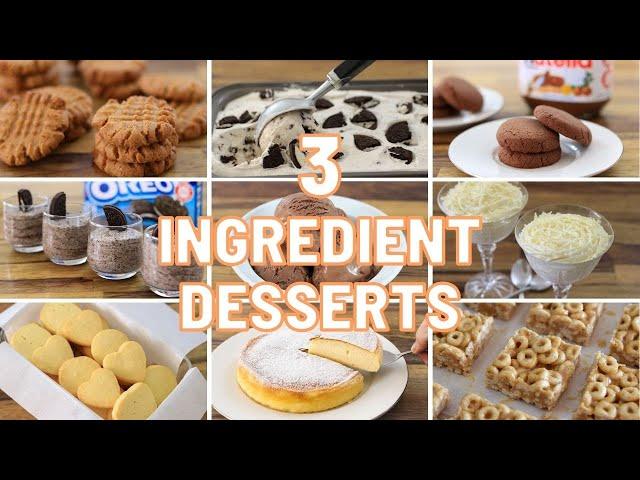 11 Easy 3-Ingredient Desserts