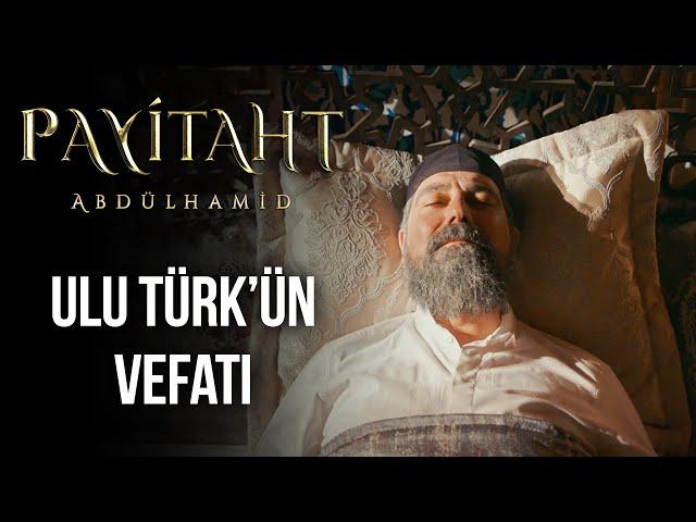 Sultan Abdülhamid Han Vefat Ediyor! I Payitaht Abdülhamid 154. Bölüm