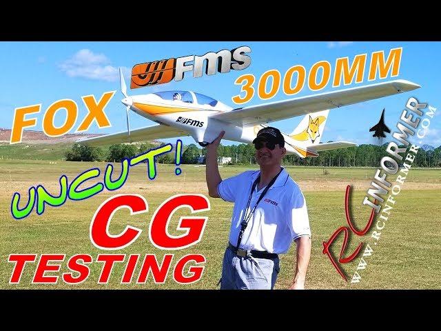 FMS FOX 3000mm CG TESTING FLIGHT By: RCINFORMER