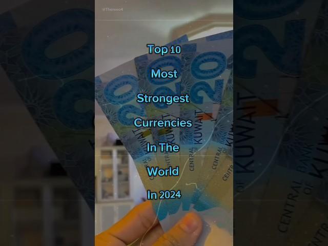 Top 10 Strongest Currencies In The World In 2024  #money #top #shorts #strongest  #thereeo