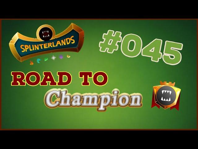 Splinterlands - Road to Champion #045 - Climbing the ladder