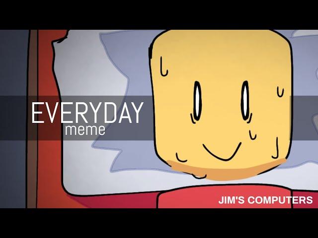 Everyday [Animation meme] Jim's computers