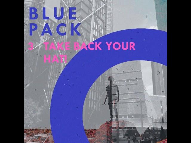 TAKE BACK YOUR HAT! | Blue Pack 3
