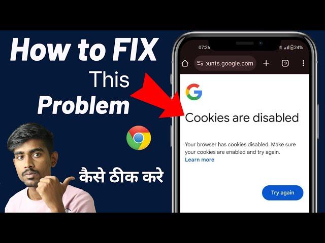 Fix Chrome Cookies are disabled | your browser has cookies disabled make sure your cookies Problem