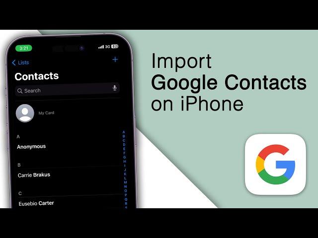 How to Import Google Contacts to iPhone! [3 Methods]