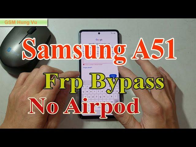 Samsung A51 Frp Bypass Solution no Airpod no Bluetooth - Gsm Hung Vu.