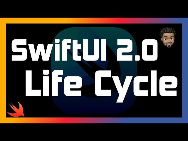 SwiftUI 2.0 Life Cycle