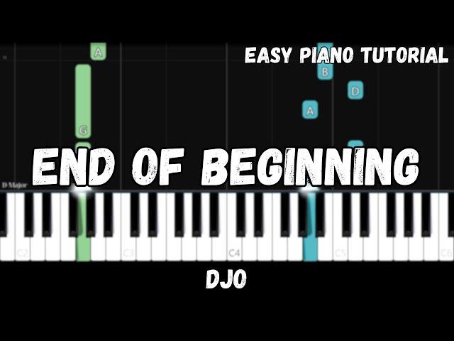 Djo - End of Beginning (Easy Piano Tutorial)