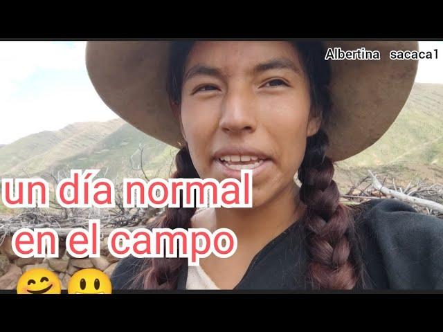 ''un día normal en el CAMPO'' y me faltó mostrar muchas cosas más