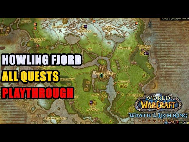 Howling Fjord All Quests WoW Lich King