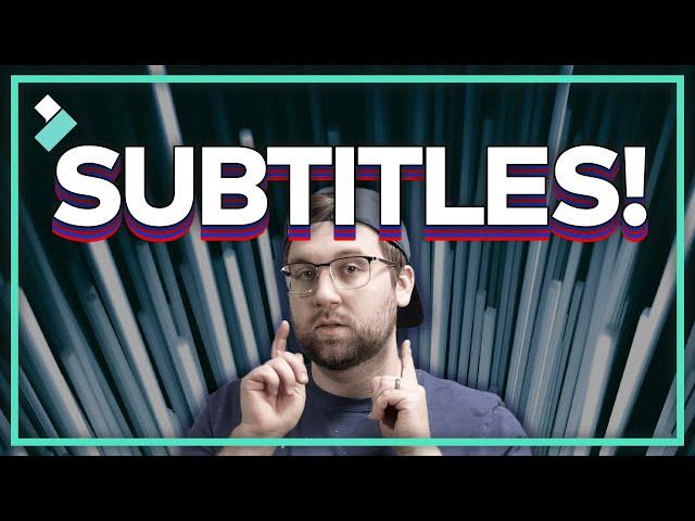 How to Make Subtitles in Minutes | Wondershare Filmora