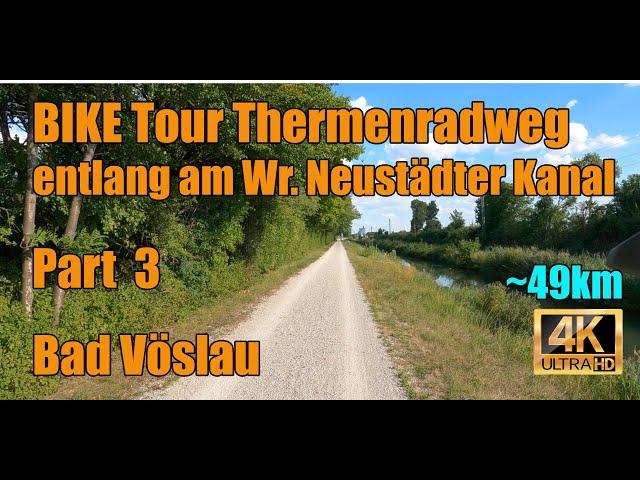 BIKE/EUC Tour Thermenradweg | Part 3 | Wien - Wr. Neustadt | 4K