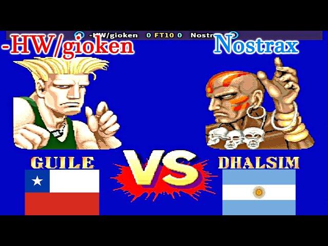 Street Fighter II': Champion Edition - -HW/gioken vs Nostrax FT10