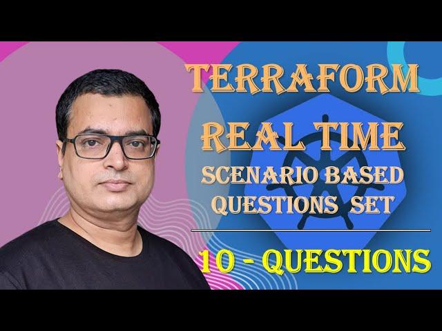 Terraform Real Time Scenario Based Interview Questions Set #terraform #devops @AlokKumar