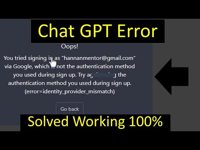 Chat GPT Error Solver 100% working.  Google with is not authentication method you used #chatgpt