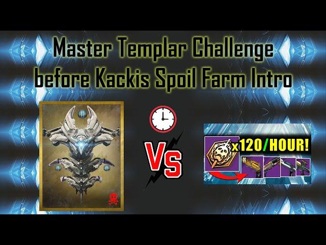 Master Templar Challenge before Rick Kackis can finish Spoil Farm Intro