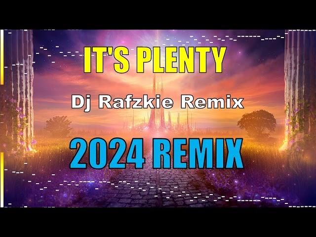 IT'S PLENTY MARIAN RIVERA, BUDOTZ DANCE REMIX - DJ RAFZKIE REMIX 2024