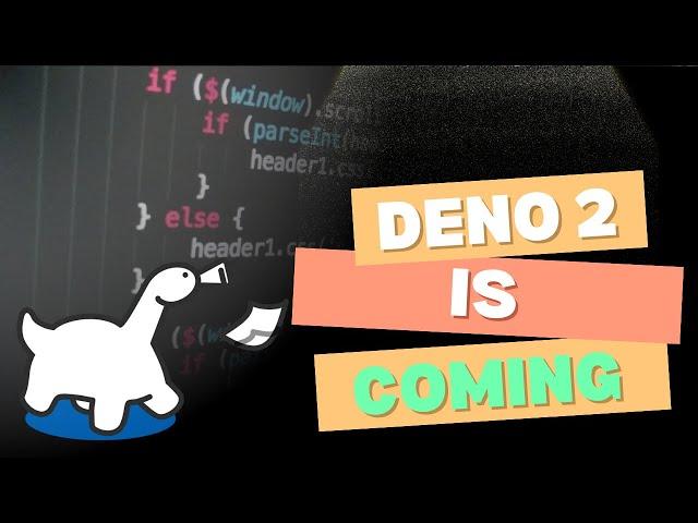 Deno 2 is coming... What is it and should you use it?