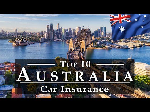 Best Car Insurance Australia  | Top 10 Cheap Car Insurance - Auto Insurance Australia