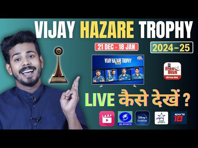 Vijay Hazare Trophy 2024 Live - Vijay Hazare Trophy Live Kaise Dekhe