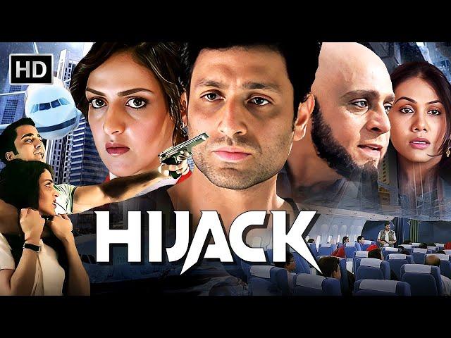 Hijack | Fight Against Terrorism | Shiney Ahuja, Esha Deol | Bollywood Action Thriller | Full Movie