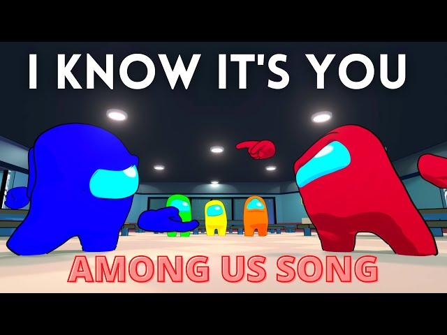 AMONG US SONG "I Know It's You" [OFFICIAL ANIMATED VIDEO]