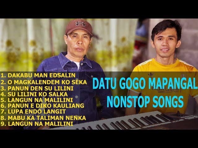 LEGENDARY MORO SINGER DATU GOGO MAPANGAL NONSTOP SONGS 2023