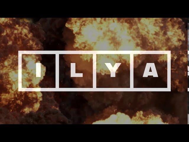 ILYA - I Love You All