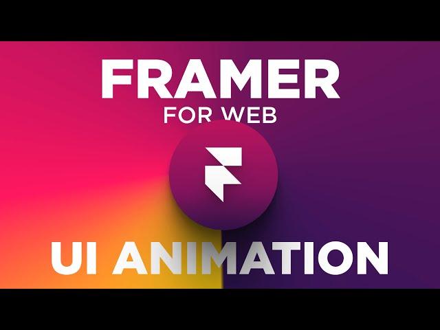 The Best New UI Animation Tool is Here! Framer for Web | Design Essentials