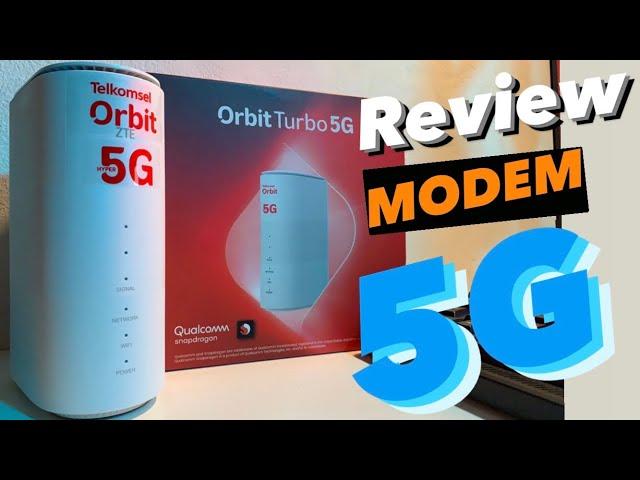 Review Modem 5G Terbaru | Telkomsel Orbit Turbo 5G