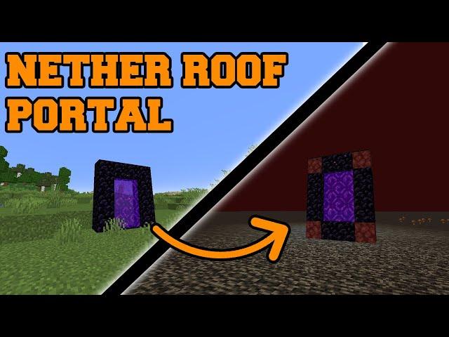 How To Link Your Nether Portal To the Roof