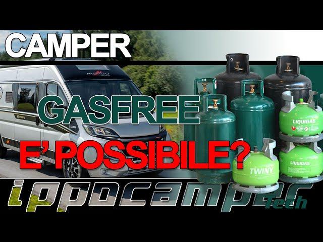 Camper GASFREE è POSSIBILE? Vediamo un esempio