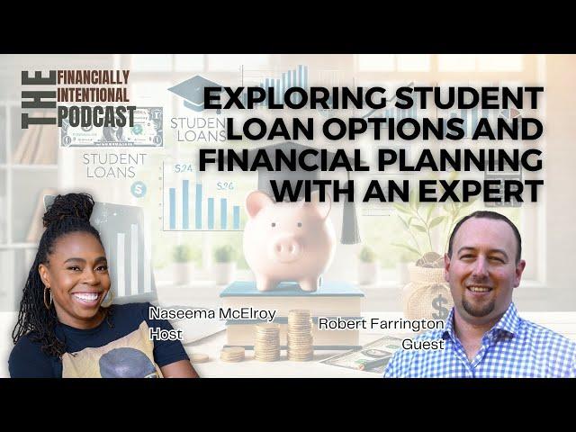 Cracking the Code of Student Loans with The College Investor - Episode 81 (Classic Episode)