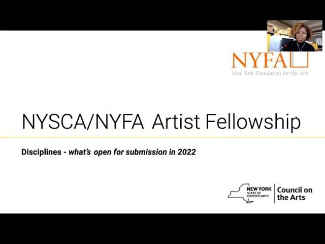 2022 NYSCA/NYFA Artist Fellowship Info Session: 2022 Disciplines