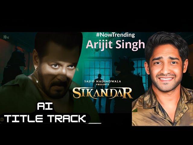  Sikandar Title Track (Audio) | An AI-Powered Musical Experience You Can’t Miss! 