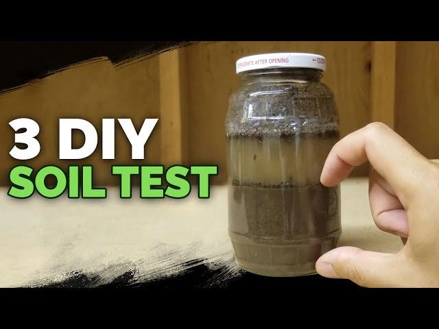 3 DIY Soil Tests You Can Do in Under 24 Hours