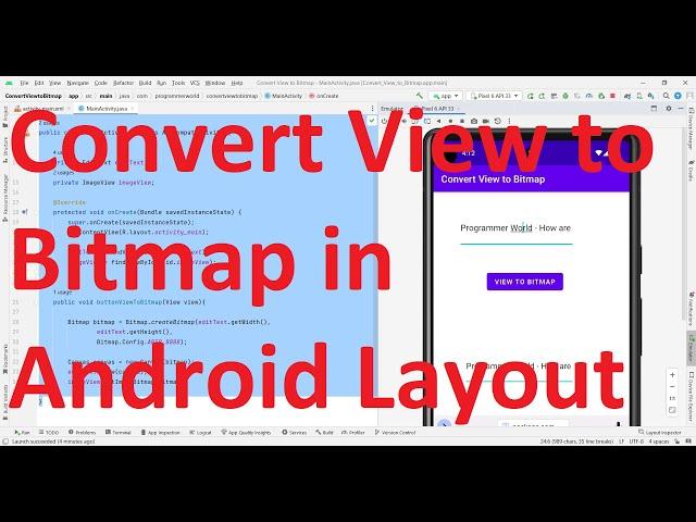 How to get Bitmap from View (of a widget) from layout in your Android App? - Android 13 API 33