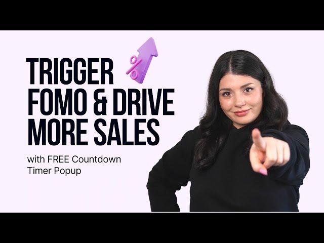 Trigger FOMO & Drive More Sales with FREE Countdown Timer Popup