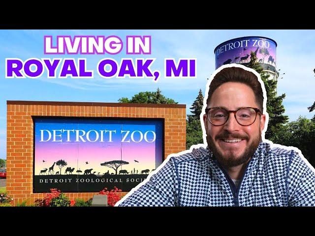 What's it Like to Live in Royal Oak Michigan?