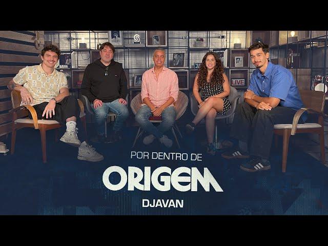 Djavan - Videocast: “Por dentro do álbum Origem”