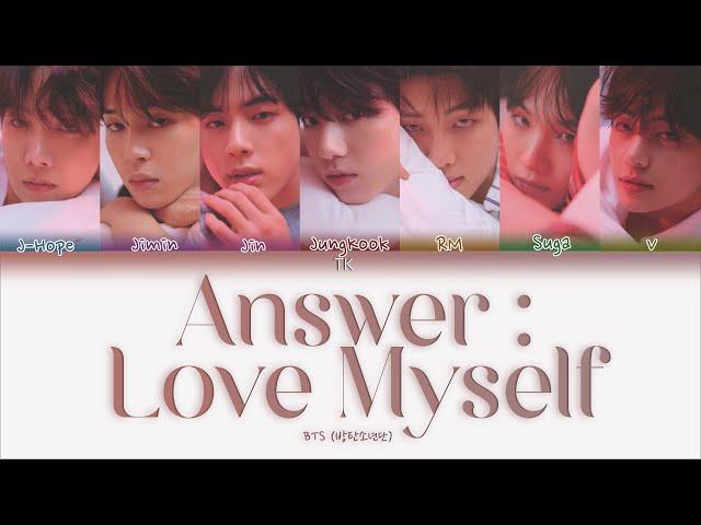 BTS Answer : Love Myself [ПЕРЕВОД НА РУССКИЙ/КИРИЛЛИЗАЦИЯ Color Coded Lyrics]