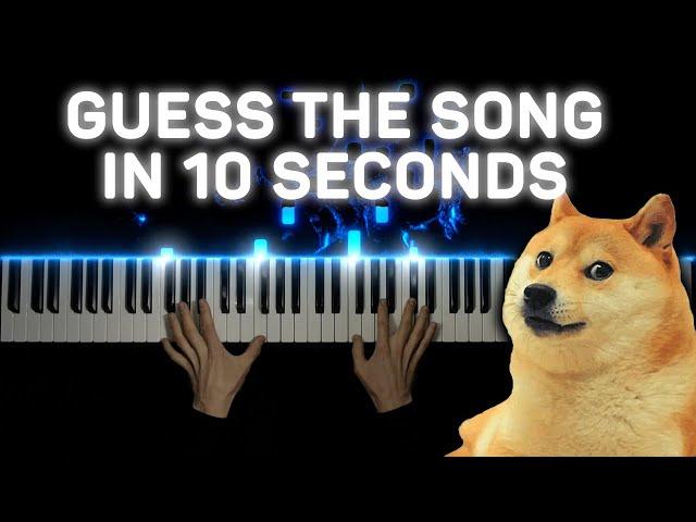 GUESS THE SONG IN 10 SECONDS